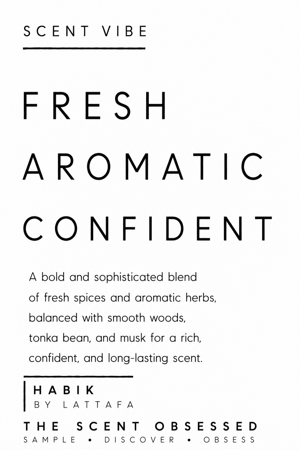 Habik Scent vibe Fresh aromatic confident
