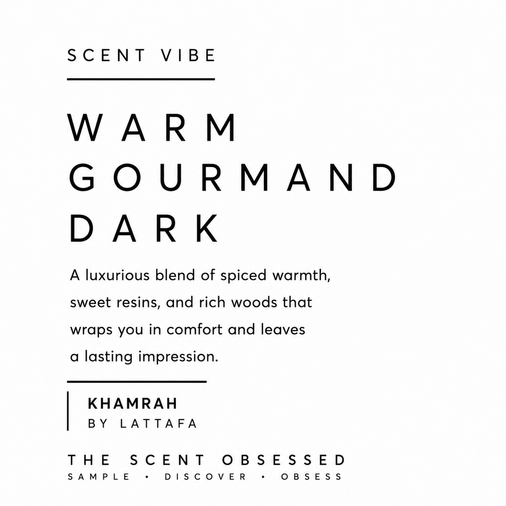 Khamrah Scent vibe warm gourmand dark