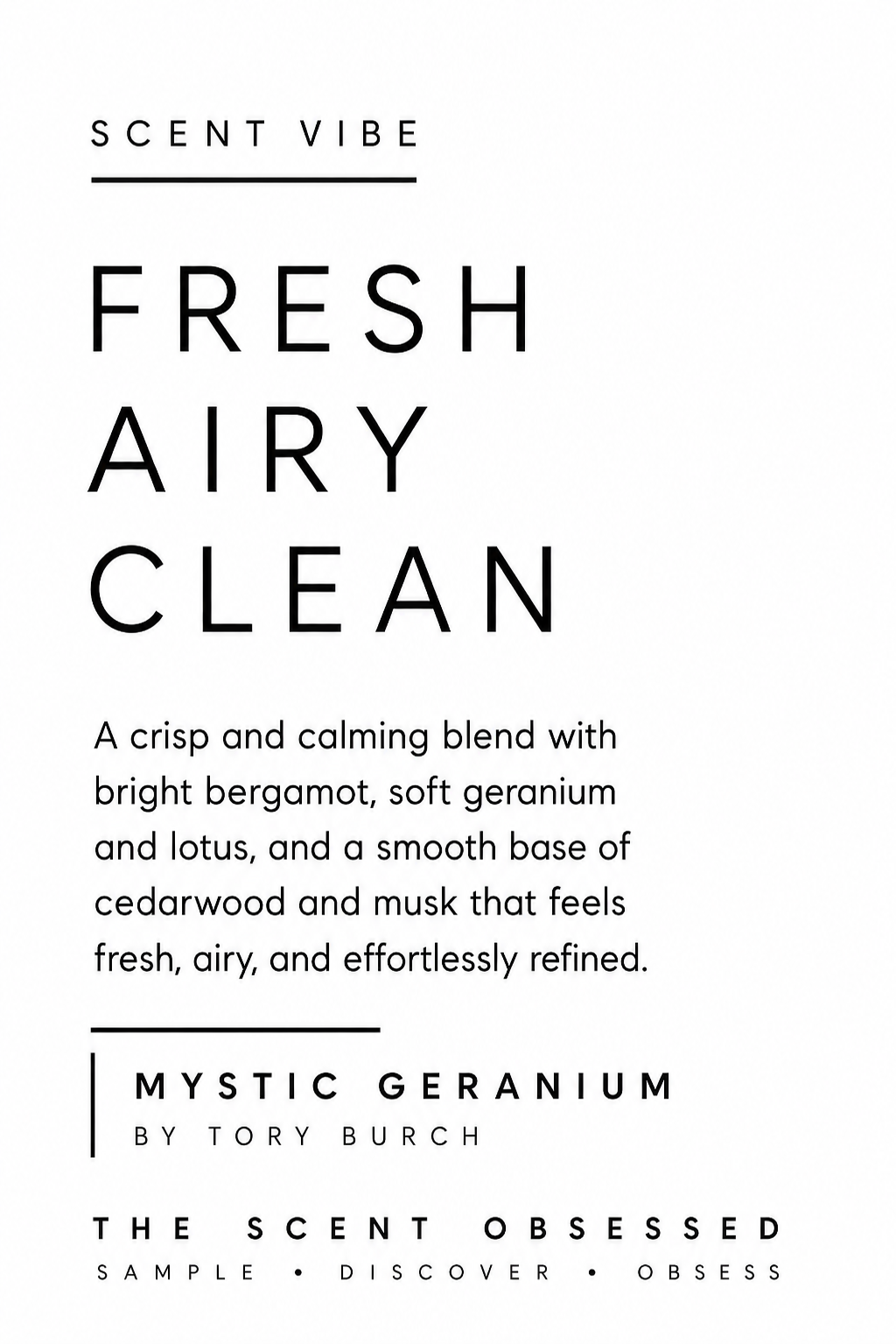 Mystic Geranium scent vibe Fresh airy clean