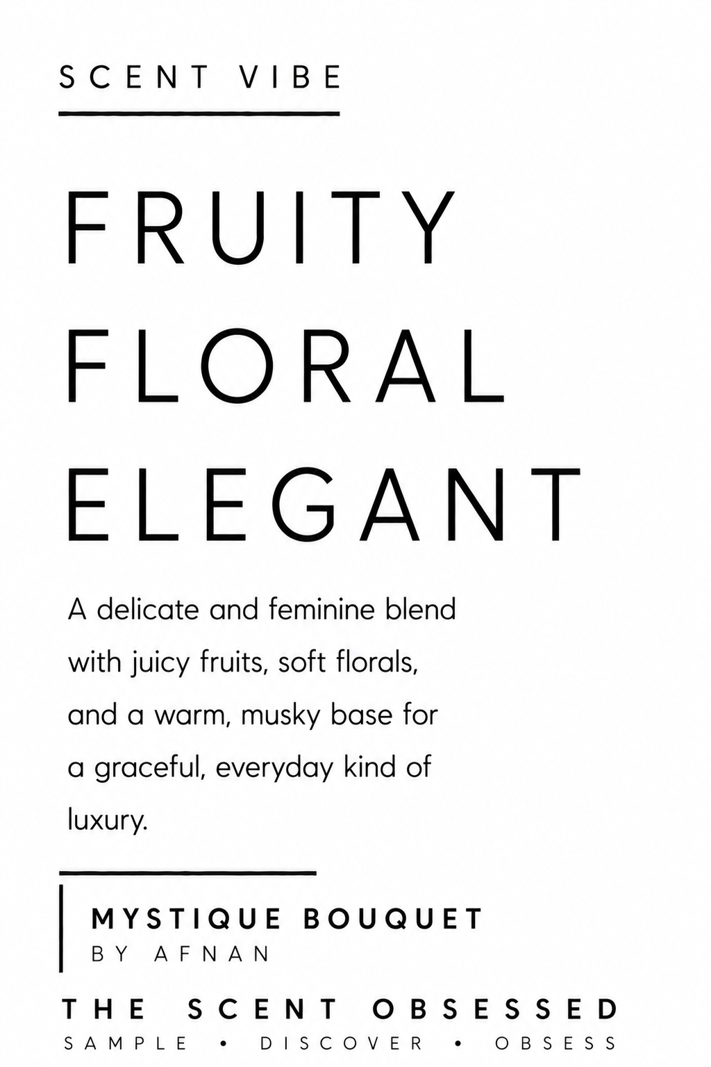 Mystique Bouquet Scent vibe Fruity floral elegant