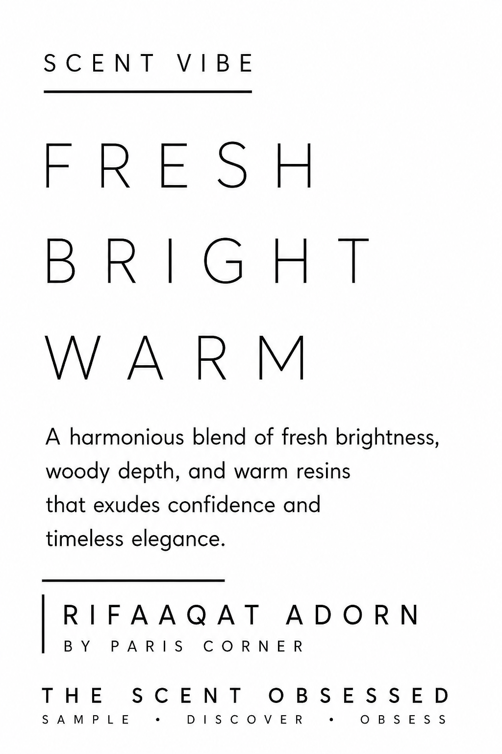 Rifaaqat Adorn Scent vibe Fresh bright warm