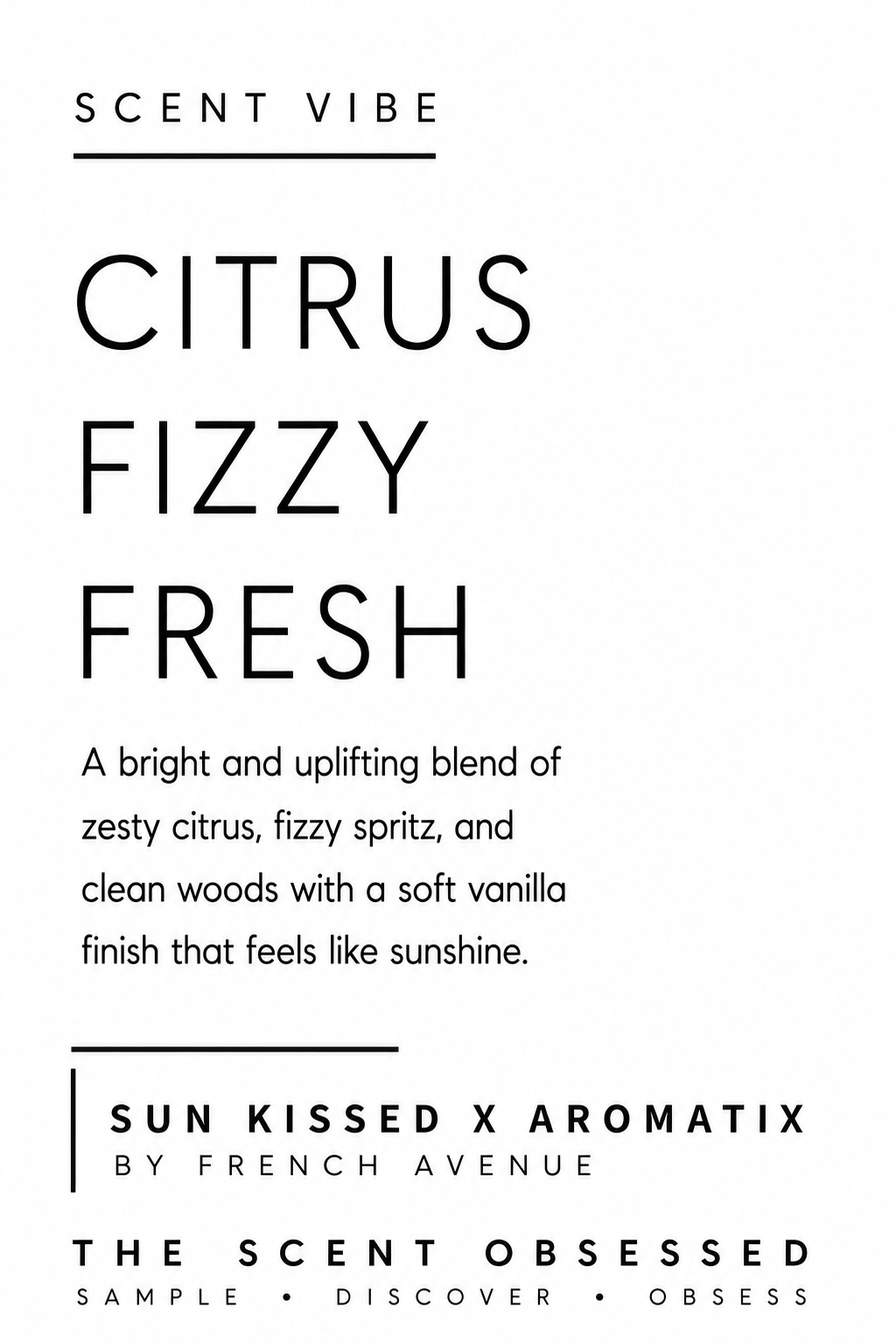 Sun kissed x Aromatix scent vibe Citrus fizzy fresh