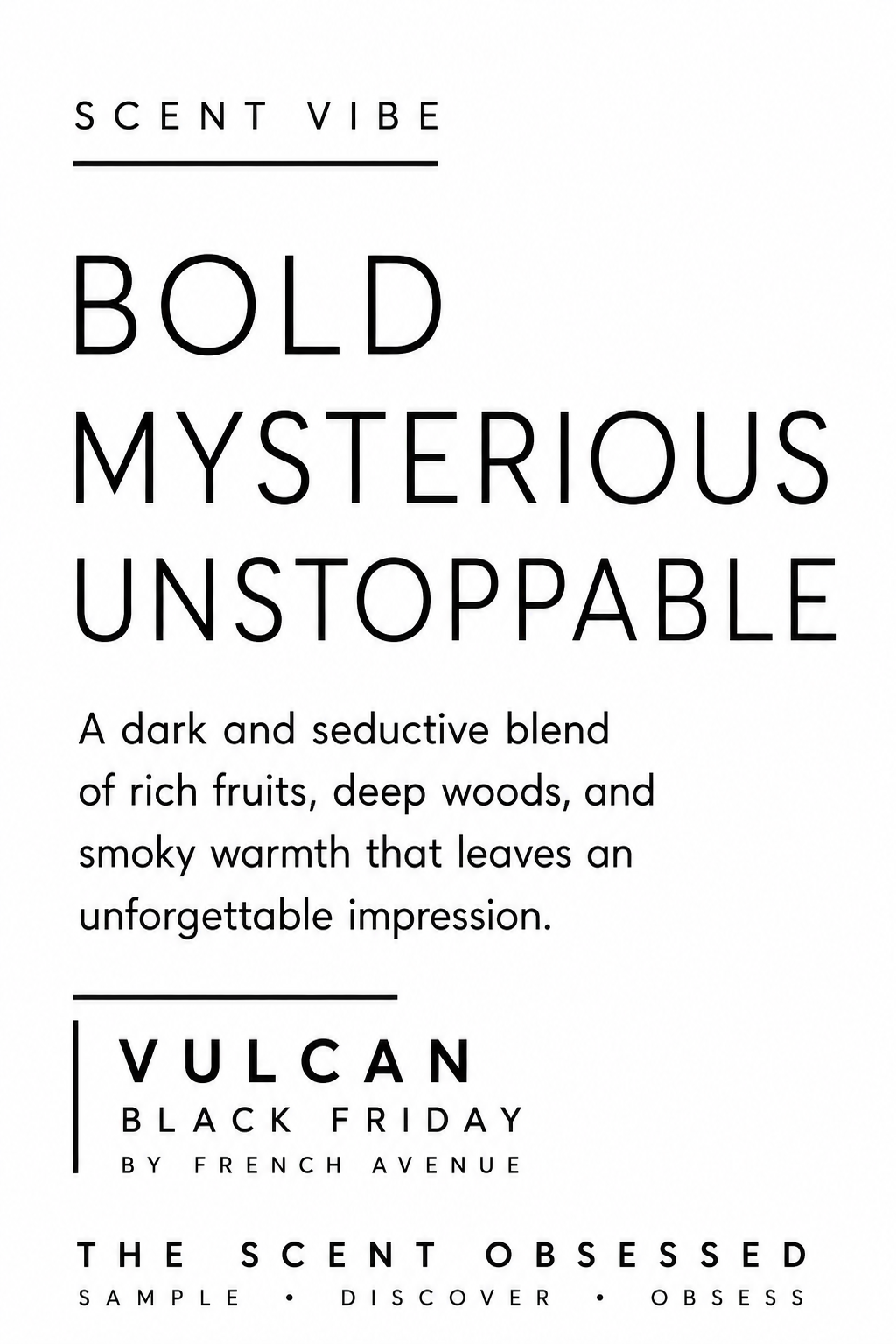 Vulcan black scent vibe Bold mysterious unstoppable