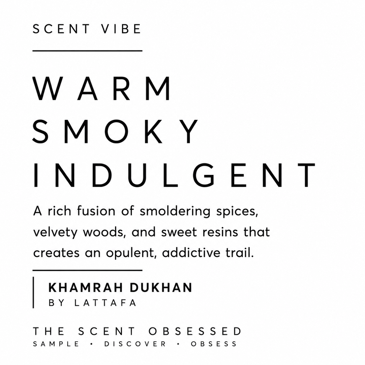 Khamrah Dukhan Scent vibe warm smoky indulgent